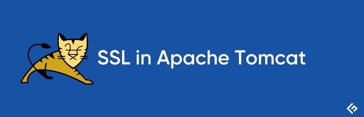 How to Implement SSL in Apache Tomcat?
